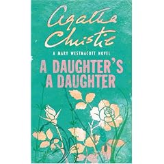 A Daughter's a Daughter (Westmacott)