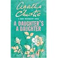 A Daughter's a Daughter (Westmacott)