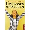 Loslassen und leben