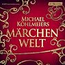 H&ouml;rbuch Märchenwelt