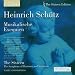 Music : Schütz: Musikalische Exequien