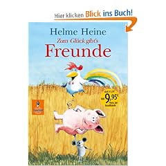 Zum Gl�ck gibt's Freunde: Die sch�nsten Abenteuer von Franz von Hahn, Johnny Mauser und dem dicken Waldemar in einem Band (Gulliver)