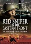 Red Sniper on the Eastern Front: The...