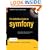 The Definitive Guide to Symfony (Expert's Voice in Open Source)