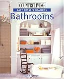 Country Living Easy Transformations: Bathrooms (Easy Transformations)