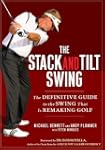 The Stack and Tilt Swing: The Definit...