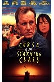 Curse Of the Starving Class