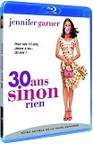 30 ans sinon rien