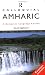 Colloquial Amharic (Colloquial Series)