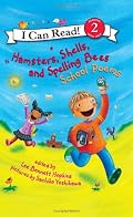 Hamsters, Shells, and Spelling Bees: School Poems (I Can Read Book 2)
