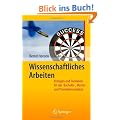 Wissenschaftliches Arbeiten: Vorlagen und Techniken f�r das Bachelor-, Master- und Promotionsstudium