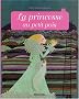 Minicontes classiques : La princesse au petit pois