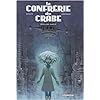 La Confr�rie du Crabe, Tome 2 :