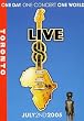 Live 8 - July 2nd 2005: Toronto [DVD]