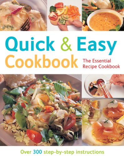 Childrens Toyshop  Books : Quick & Easy Cookbook (The Essential Recipe Cookbook): Over 300 Step-by-step Instructions (The Essential Recipe Cookbook Series)