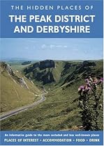 The Hidden Places of the Peak District and Derbyshire (Travel Publishing)