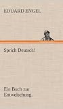 Sprich Deutsch! (German Edition)