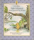 Piglet is entirely surrounded by water