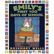 Emily's First 100 Days Of School | [Rosemary Wells]