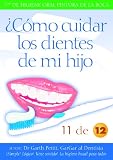 ¿Cómo cuidar los dientes de mi hijo 11 de 12