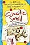 Charlie Small 4: The Daredevil Desperados of Destiny