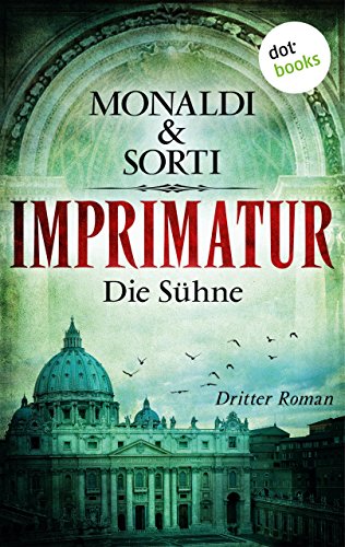 IMPRIMATUR - Roman 3: Die Sühne (German Edition)