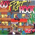 60's Frat Rock by  The Turtles, The Yardbirds, Sam The Sham & The Pharaohs, The Kinks, and The Knickerbockers 