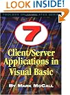 7 Client/Server Applications in Visual Basic (Toolbox of Templates Series)
