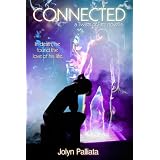 Connected (Twists of Fate) ~ Jolyn Palliata