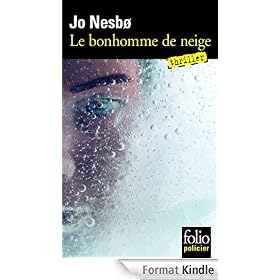 Le bonhomme de neige: Une enquête de l'inspecteur Harry Hole