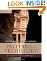 Patterns in Prehistory: Humankind's First Three Million Years (Casebooks in Criticism)