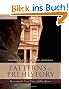 Patterns in Prehistory: Humankind's First Three Million Years (Casebooks in Criticism)