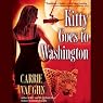 Kitty Goes to Washington: Kitty Norville, Book 2