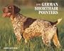 Just German Shorthairs 2008 Calendar