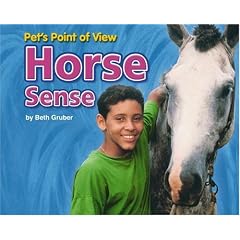 Horse Sense (Pet's Point of View)