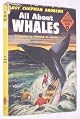 All about whales (Allabout books)