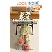The 200 Best Home Businesses: Easy To Start, Fun To Run, Highly Profitable