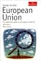 Guide to the European Union, Ninth Edition (Economist Series)