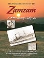 Zamzam: A Missionary Odyssey