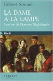 La dame à la lampe : Une vie de Florence Nightingale