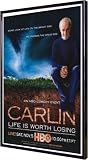 George Carlin: Life Is Worth Losing 11x17 Framed Poster