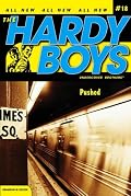 Pushed (Hardy Boys, Undercover Brothers)