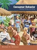 Consumer Behaviour: Buying, Having, and Being.