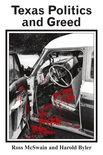 texas politics  greed