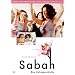 Sabah - Eine Liebesgeschichte