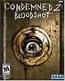 Condemned 2: Bloodshot Condemned 2: Bloodshot