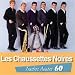 Tendres Ann�es 60 : Les Chaussettes Noires
