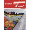 Peindre comme Monet