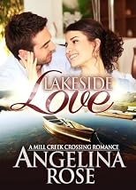 Lakeside Love (A Mill Creek Crossing Romance)