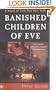 Banished Children of Eve, A Novel of Civil War New York